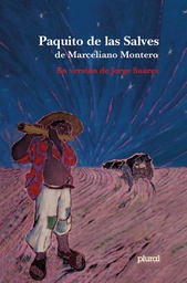 1705 Paquito de las Salves. Poema de Marceliano Montero en versión de Jorge Suárez LPLU