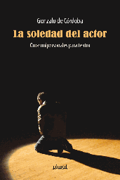 2148 Soledad del actor, La. Once unipersonales para el teatro LPLU