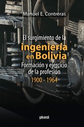 2169 Surgimiento de la ingeniería en Bolivia, El LPLU