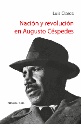 2465 Nación y revolución en Augusto Céspedes LPLU